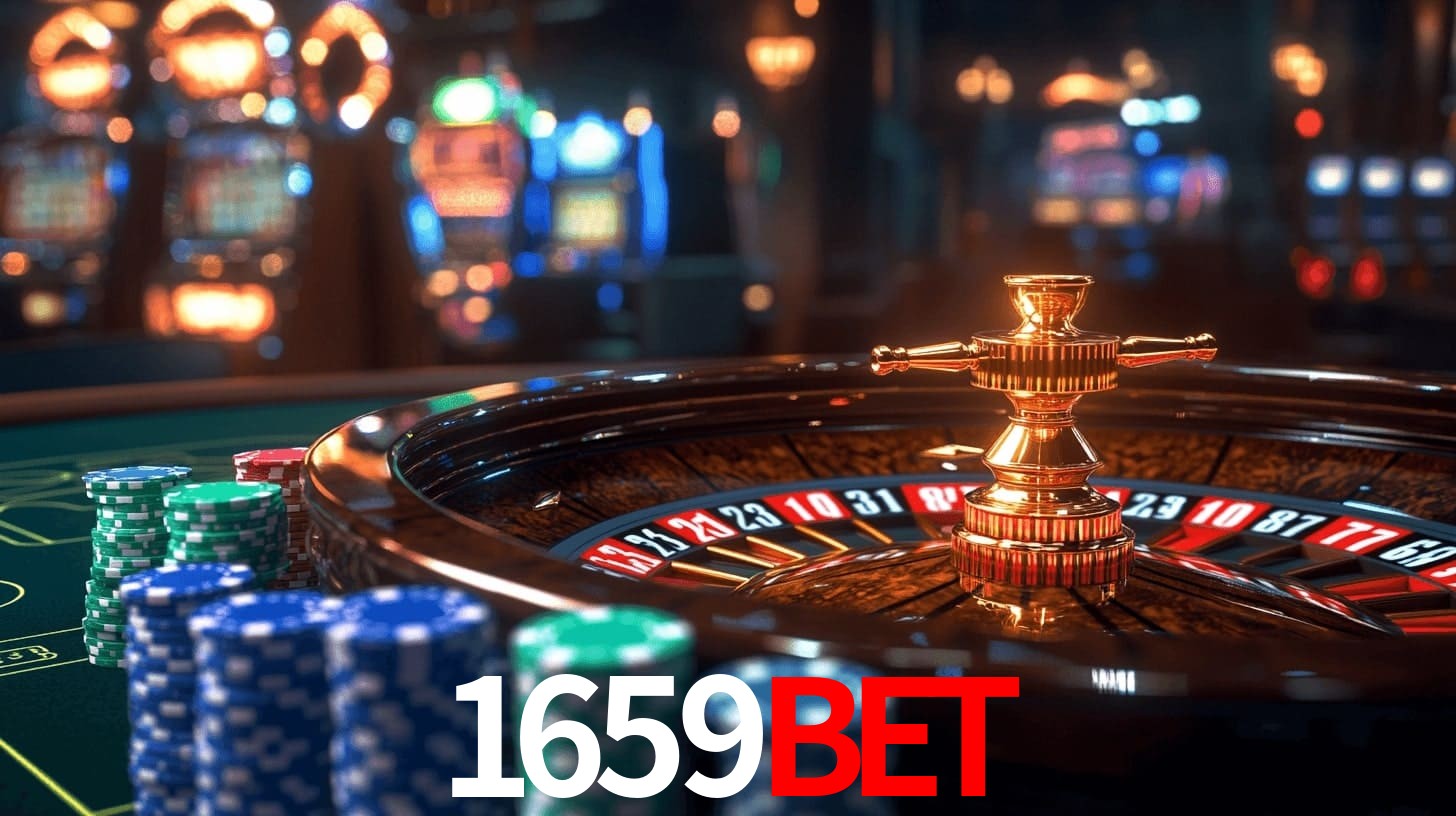 1659bet: Jogos de Caça-Níqueis-Altas Recompensas, Roleta-Velocidade, Blackjack-Desafios Máximos